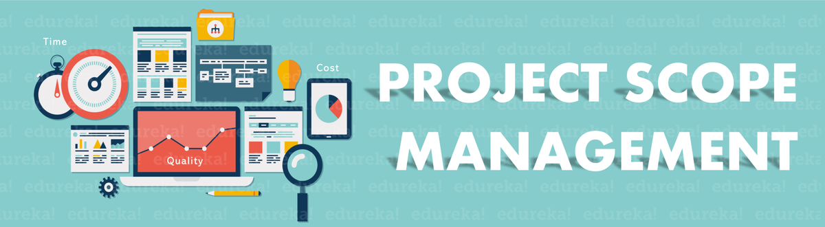 Managementul domeniului proiectului - Știți cum să gestionați proiectul în mod eficient